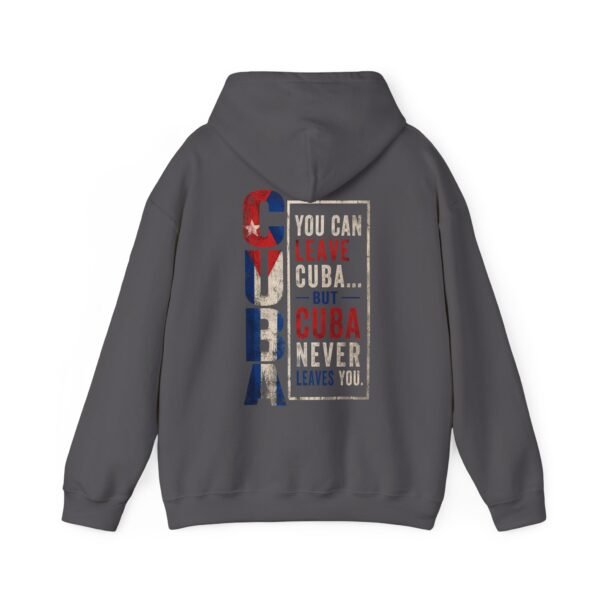 Cuba Pride Hoodie – 'You Can Leave Cuba… But Cuba Never Leaves You'
