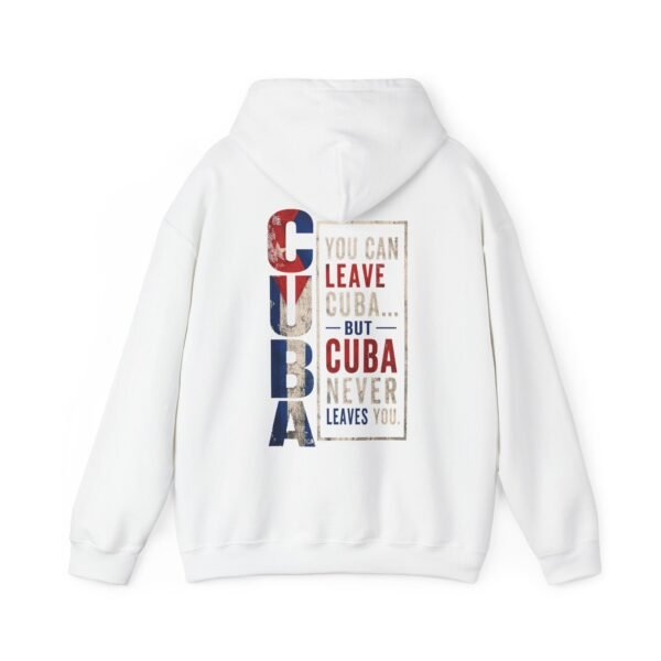Cuba Pride Hoodie – 'You Can Leave Cuba… But Cuba Never Leaves You'